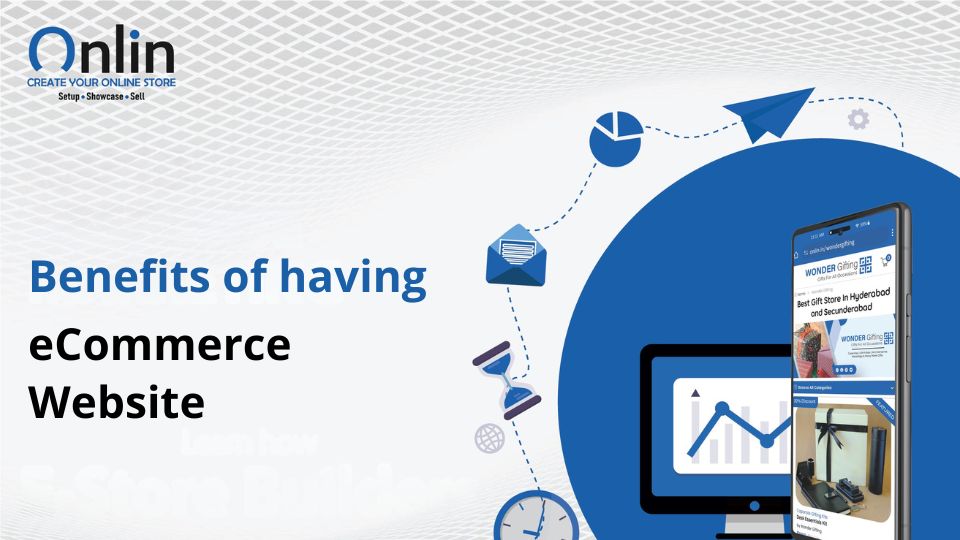 Benefits of Having an eCommerce Website